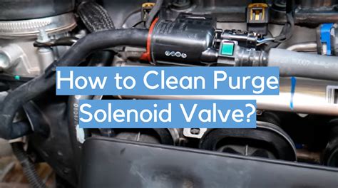 purge valve|Purge Valve: What It Is, How It Works, Symptoms